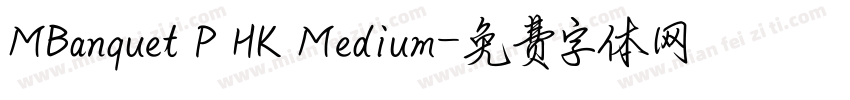 MBanquet P HK Medium字体转换